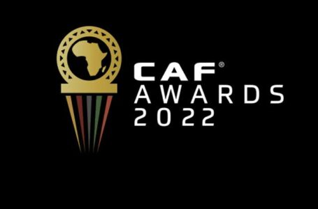 CAF Awards-2022: liste des vainqueurs