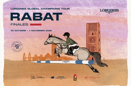 Saut d’obstacles : les finales du Longines Global Champions Tour et de la Global Champions League 2026, du 30 octobre au 1er novembre à Rabat